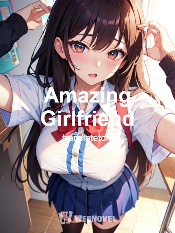 Amazing Girlfriend