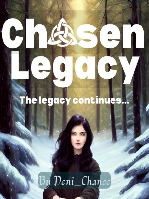 Chosen Legacy