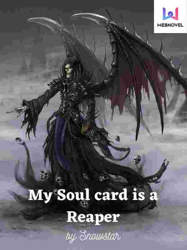 My Soul card is a Reaper