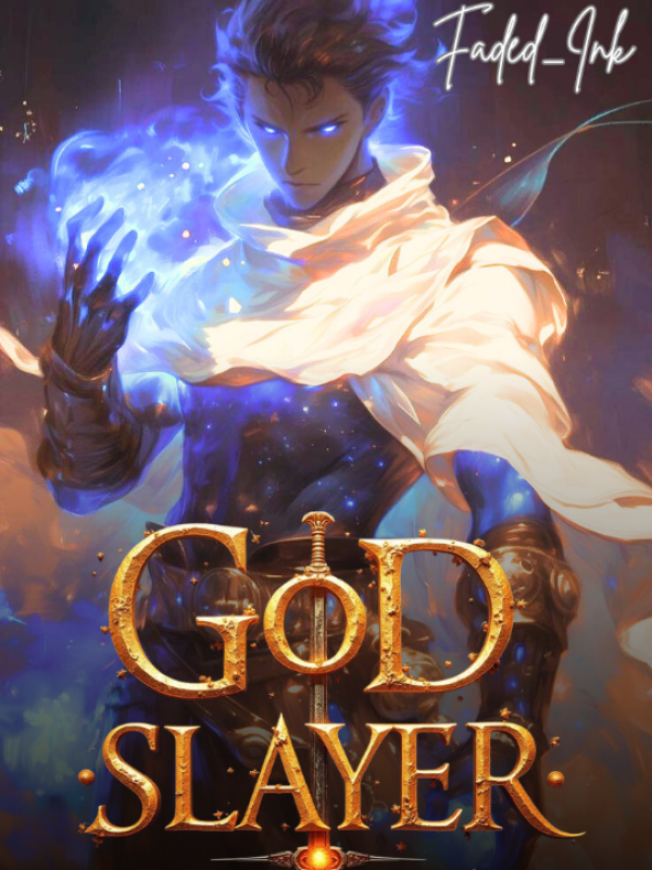 Re: God Slayer