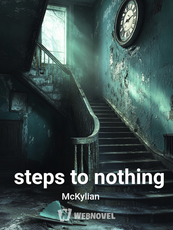 steps to nothing