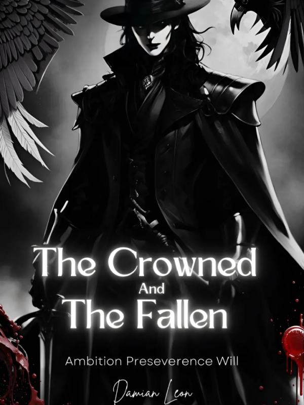 The Crowned and the Fallen