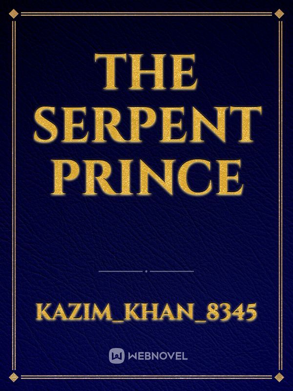 The Serpent Prince