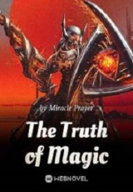 The Truth of Magic