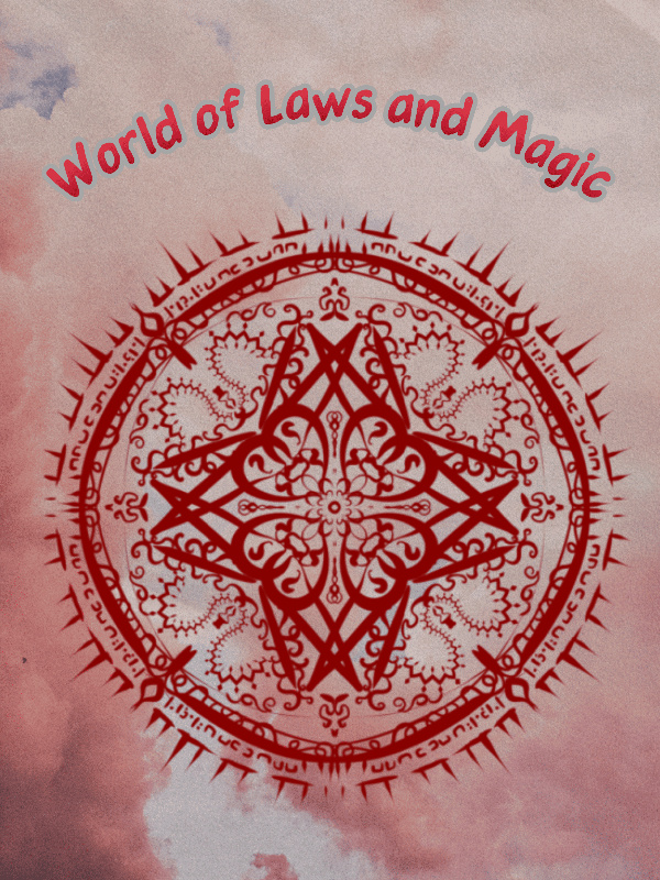 World of Laws and Magic