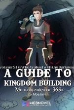 A Guide to Kingdom Building ( Me Reincarnated 365 x)