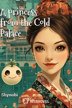 A princess from the Cold Palace