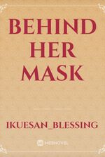 behind her mask