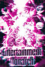 Bifurcated Fate: Entertainment Monarch