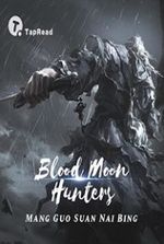 Blood Moon Hunters