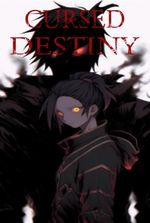 Cursed Destiny: The last of humanity