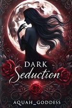 Dark Seduction