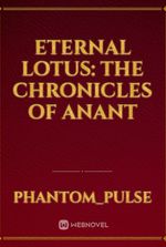 Eternal Lotus: The Chronicles of Anant