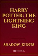 Harry Potter: The Lightning King