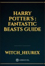 Harry Potter's : Fantastic Beasts Guide