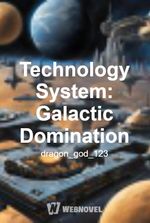 Technology System: Galactic Domination