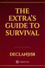 The Extra’s guide to Survival