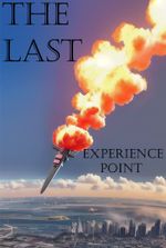 The Last Experience Point