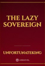 The Lazy Sovereign