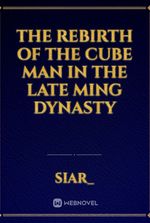 The rebirth of the cube man in the late ming dynasty