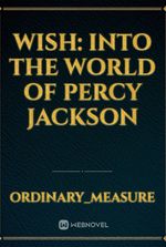 Wish: Into the world of Percy Jackson