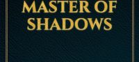 Evilness of the mind : master of shadows