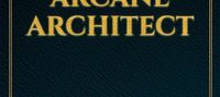 The Arcane Architect